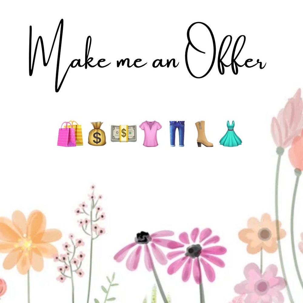Make me a reasonable offer ! 😊